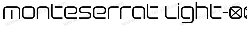 Monteserrat Light字体转换